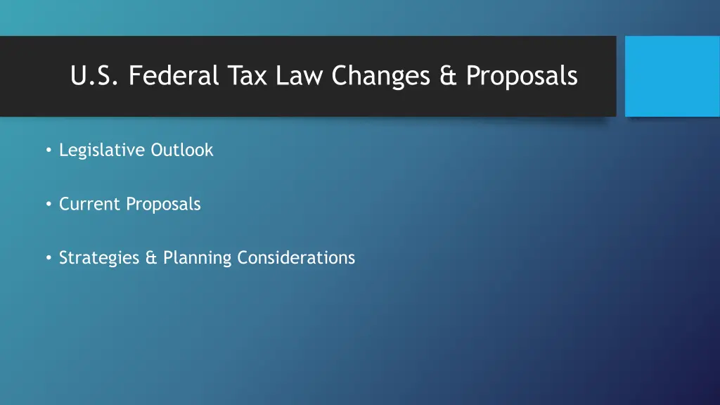 u s federal tax law changes proposals