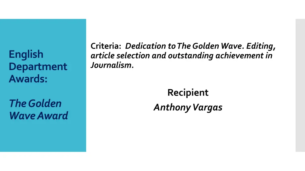criteria dedication to the golden wave editing