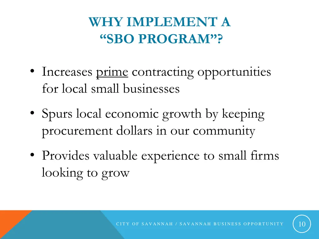 why implement a sbo program
