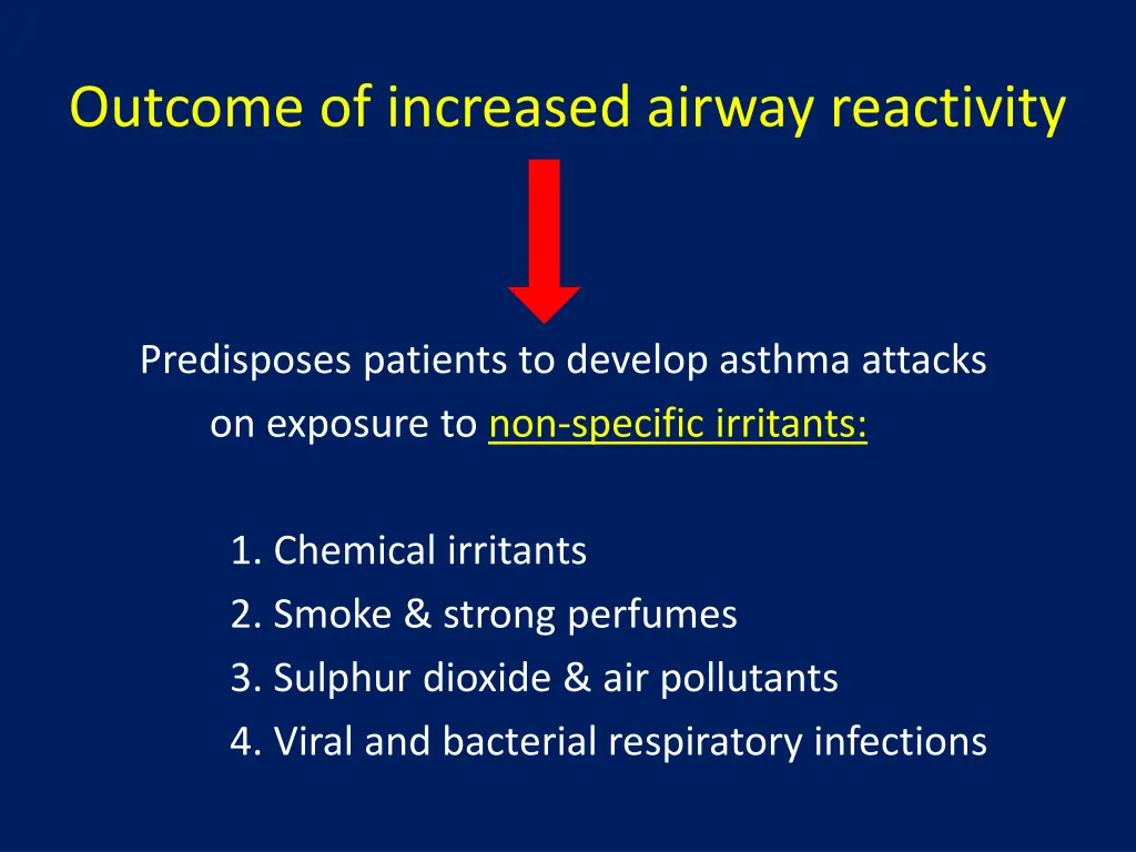 outcome of increased airway reactivity