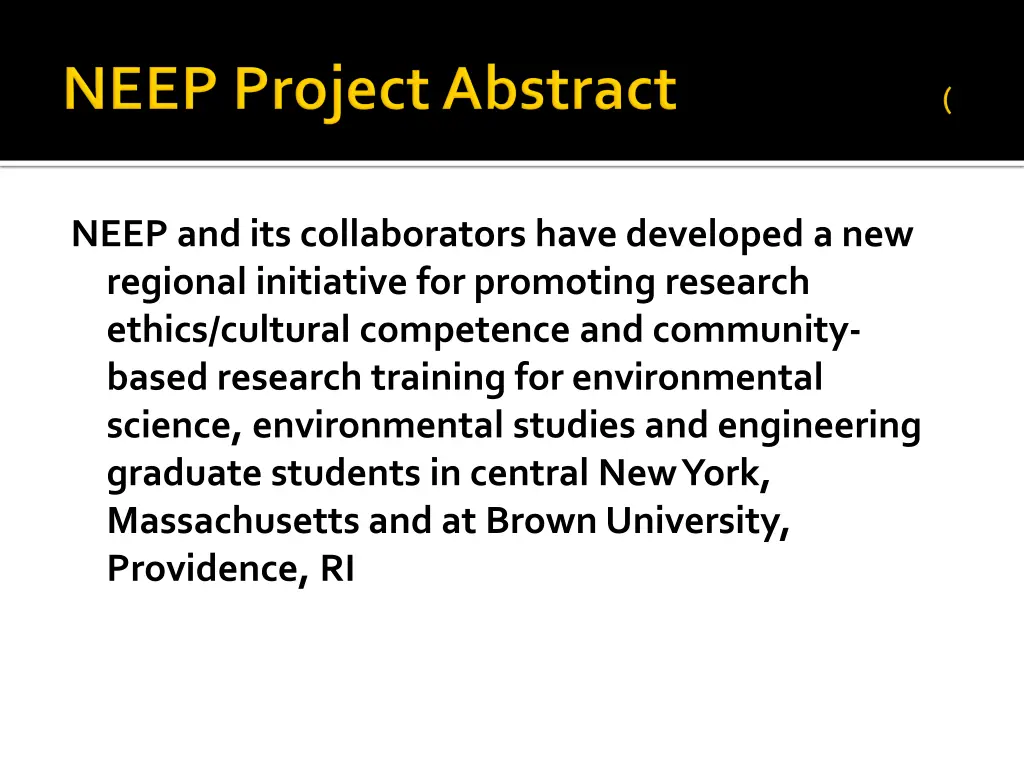 neep and its collaborators have developed
