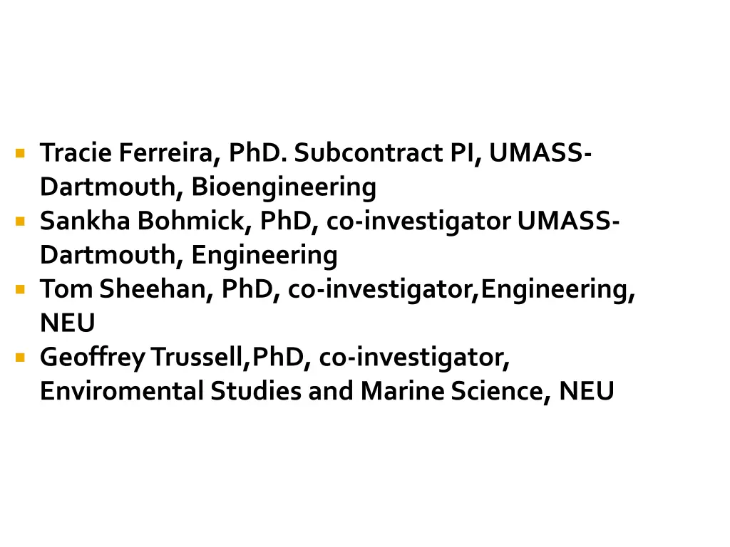 tracie ferreira phd subcontract pi umass