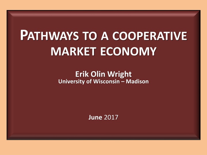 p athways to a cooperative market economy
