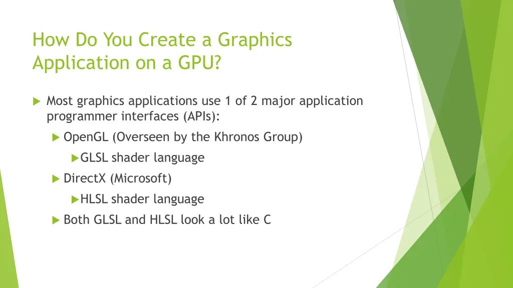how do you create a graphics application on a gpu