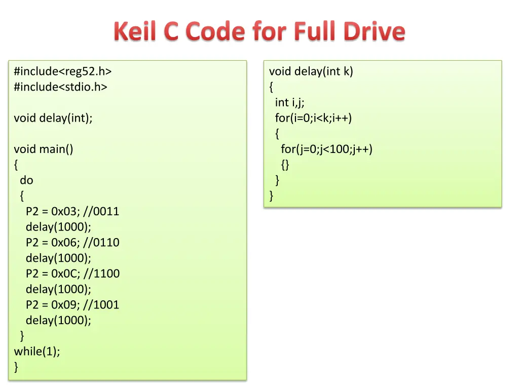 keil c code for full drive