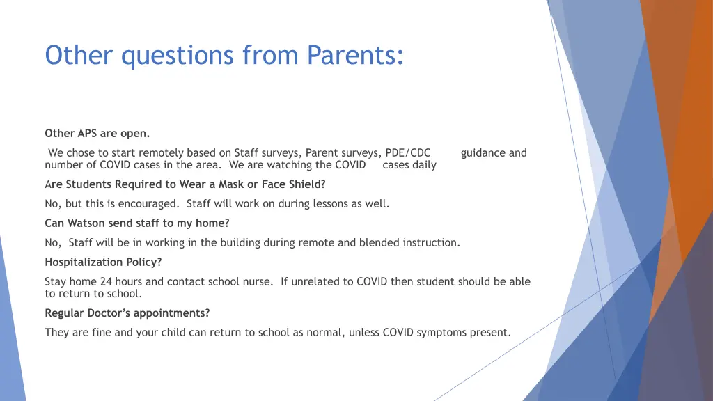 other questions from parents
