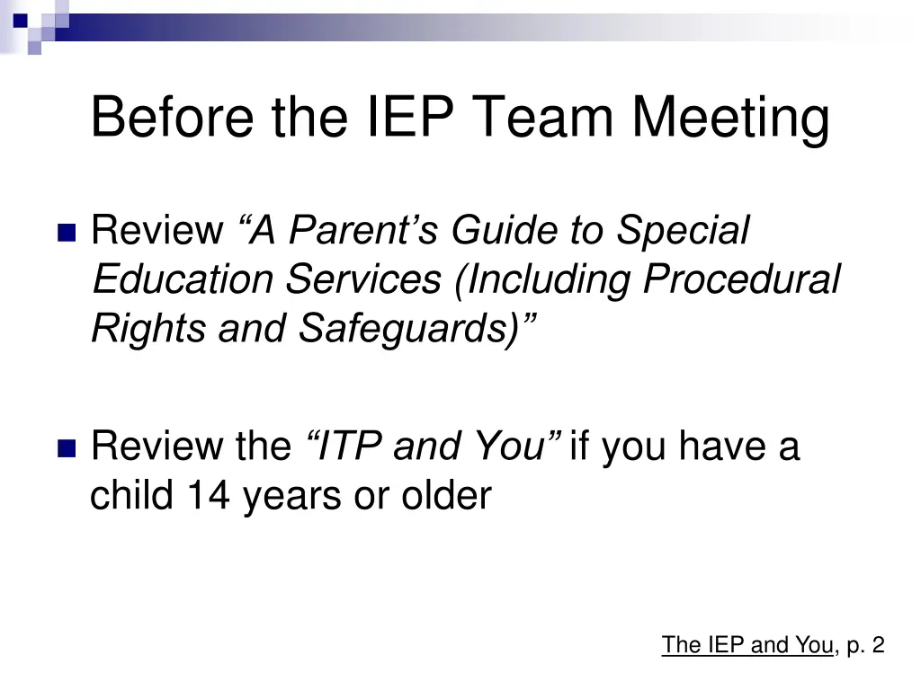 before the iep team meeting