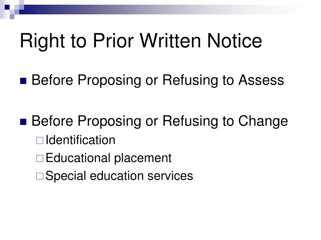 right to prior written notice