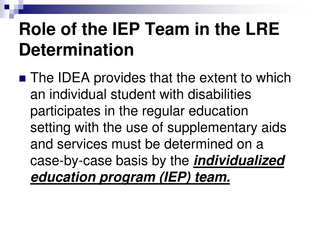 role of the iep team in the lre determination