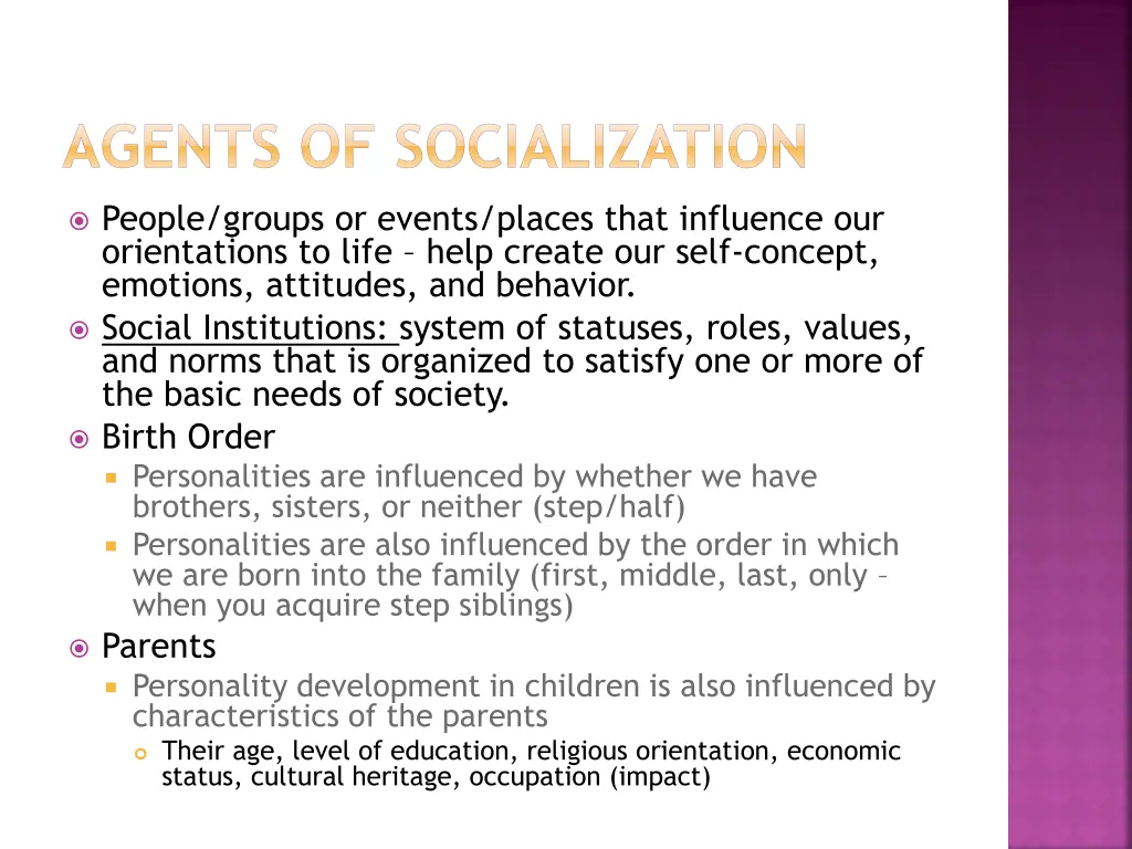 agents of socialization