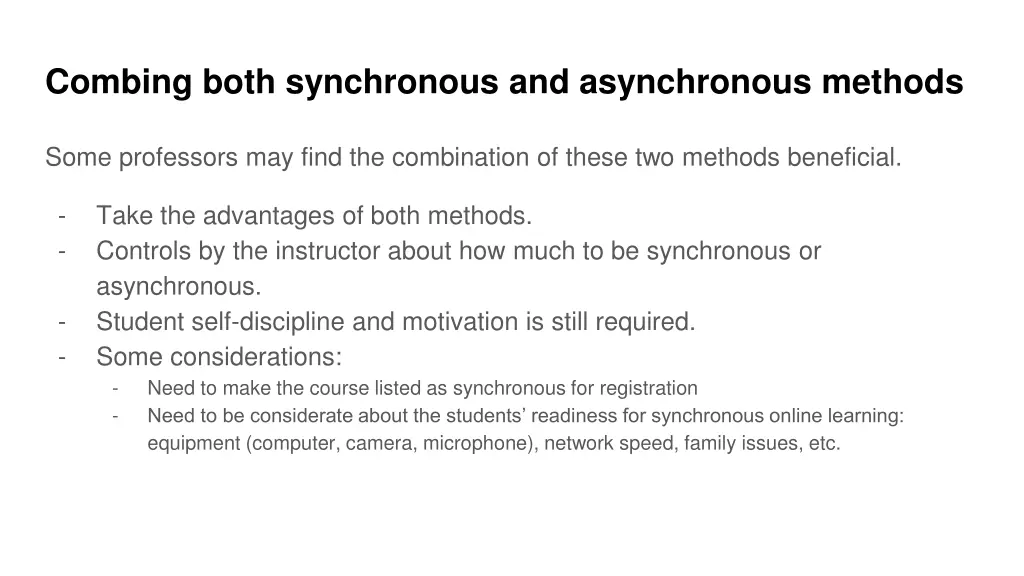 combing both synchronous and asynchronous methods