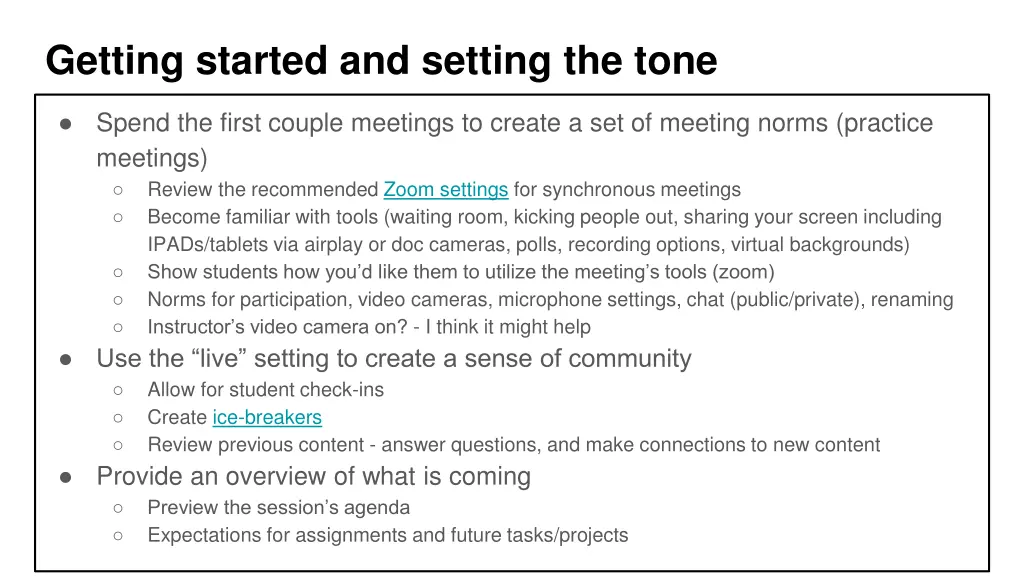getting started and setting the tone
