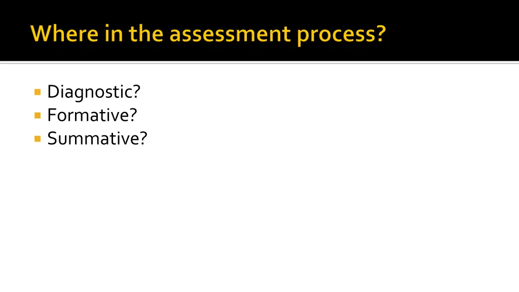 diagnostic formative summative