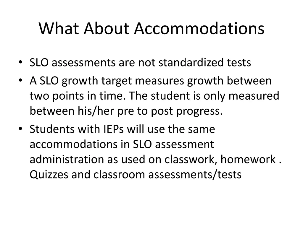 what about accommodations