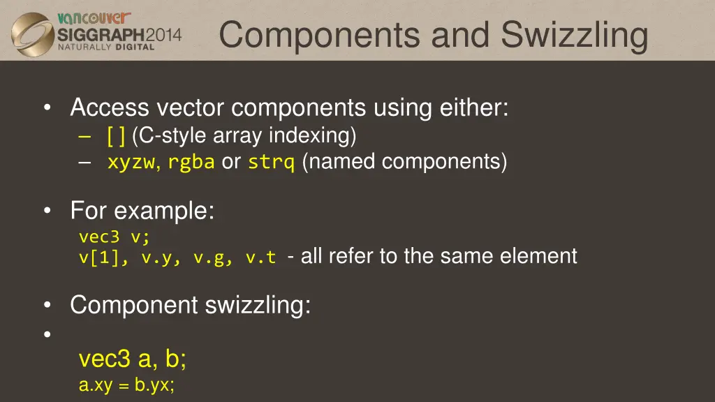 components and swizzling