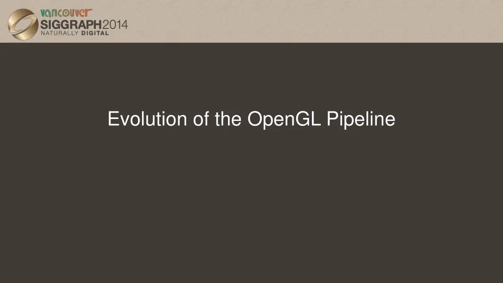 evolution of the opengl pipeline