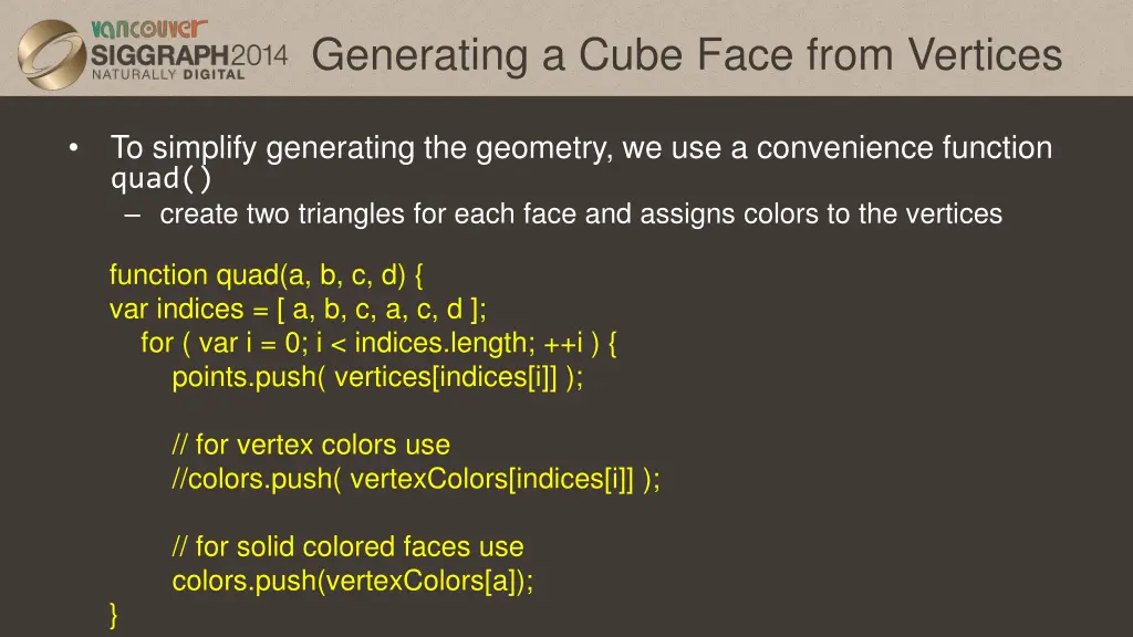 generating a cube face from vertices