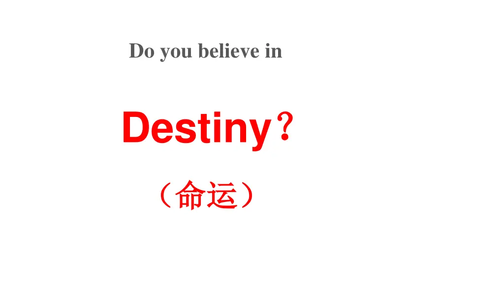 do you believe in