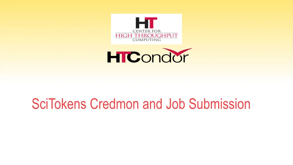 scitokens credmon and job submission