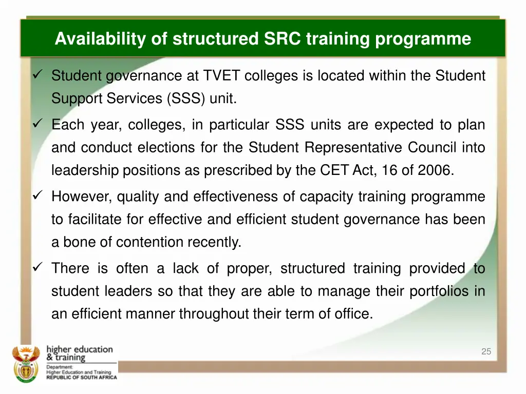 availability of structured src training programme