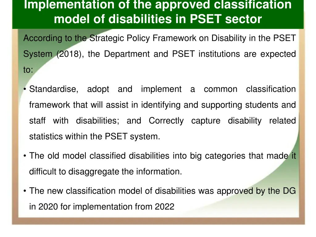 implementation of the approved classification