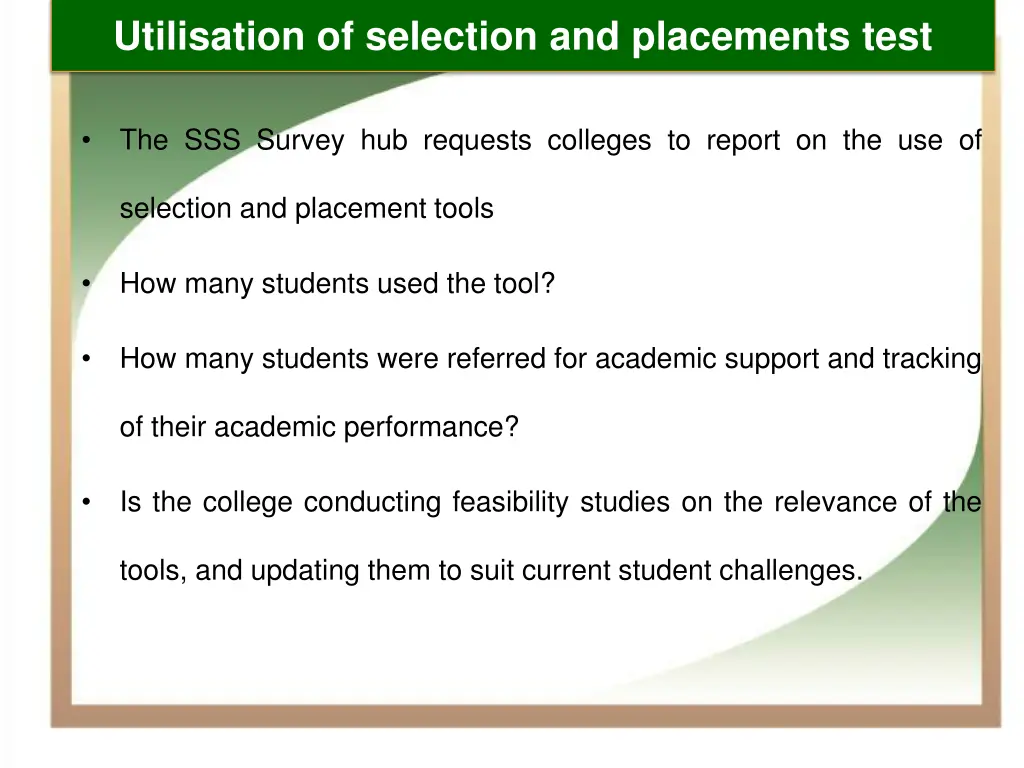 utilisation of selection and placements test