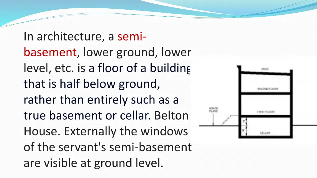 in architecture a semi basement lower ground