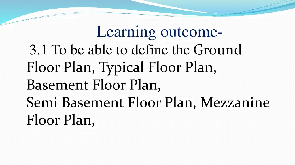 learning outcome 3 1 to be able to define
