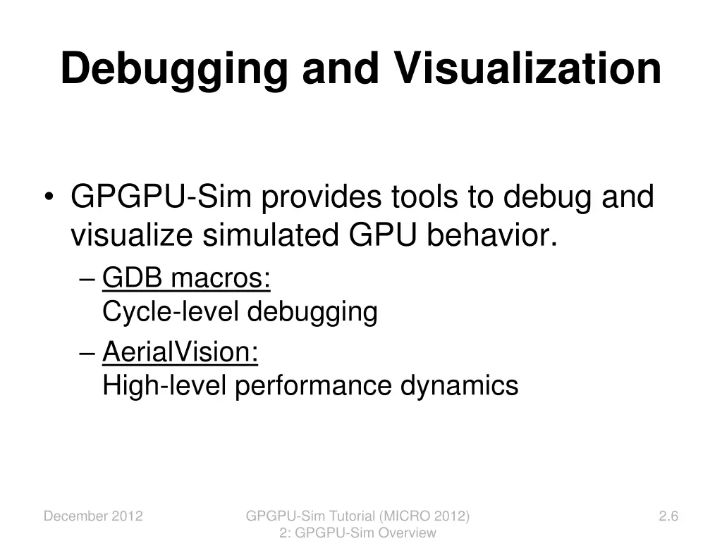 debugging and visualization