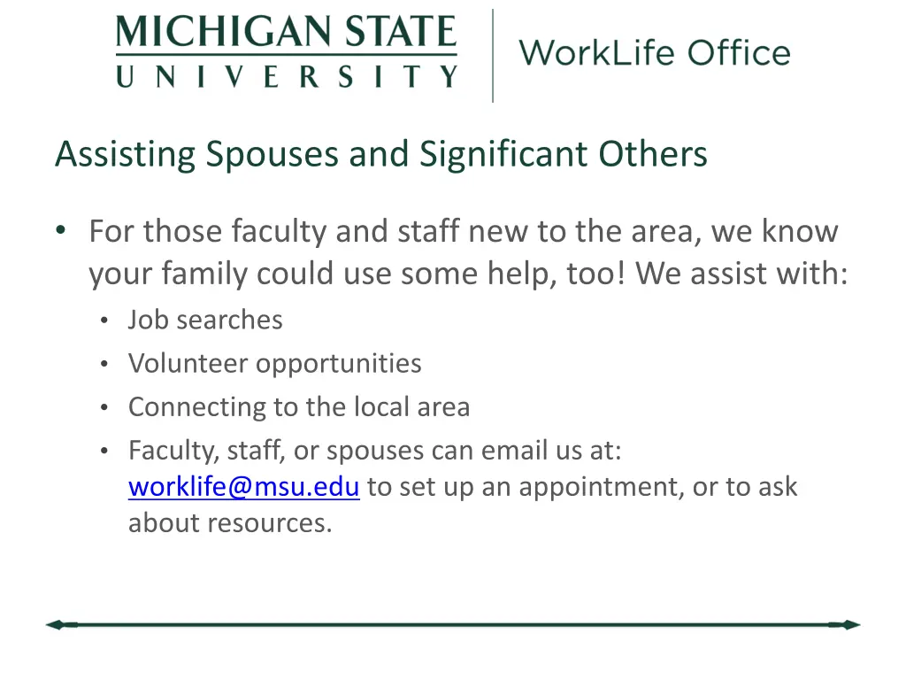 assisting spouses and significant others