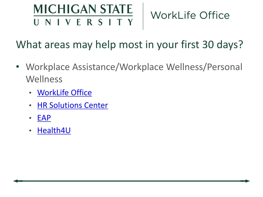 what areas may help most in your first 30 days