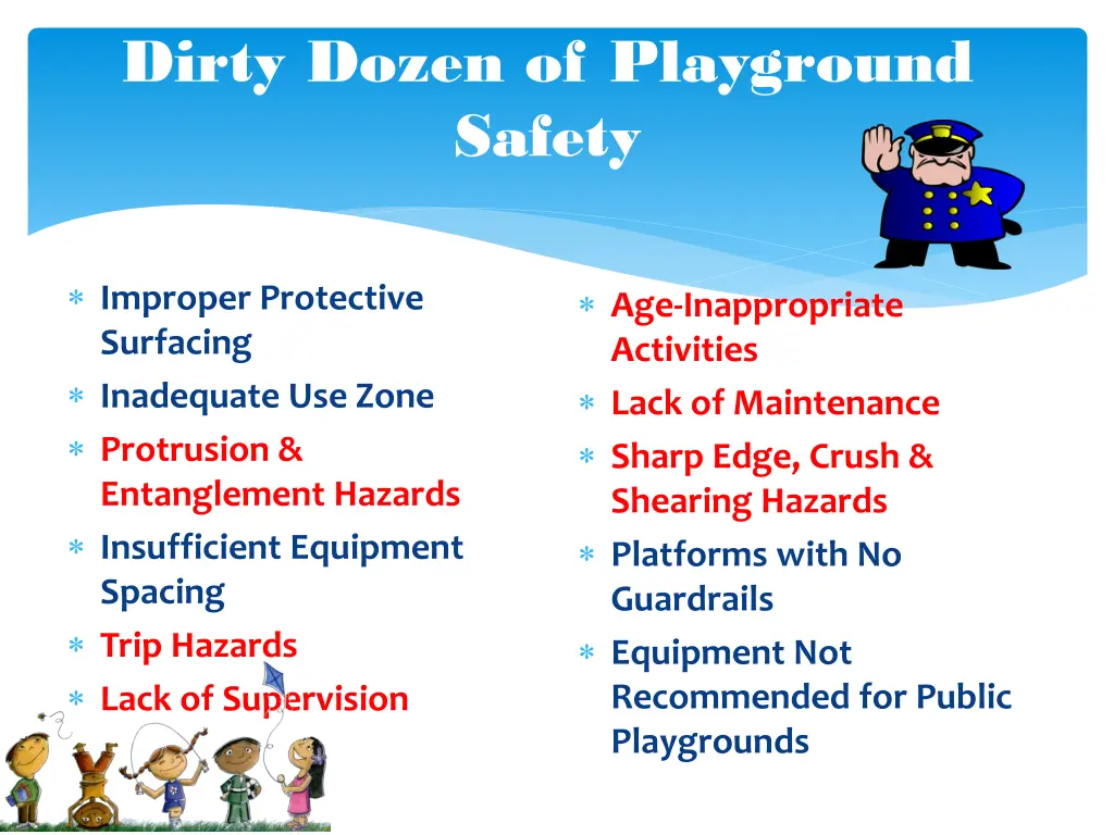 dirty dozen of playground safety