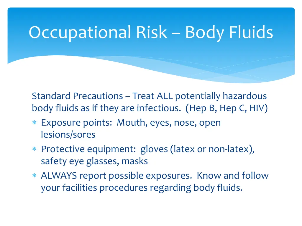 occupational risk body fluids