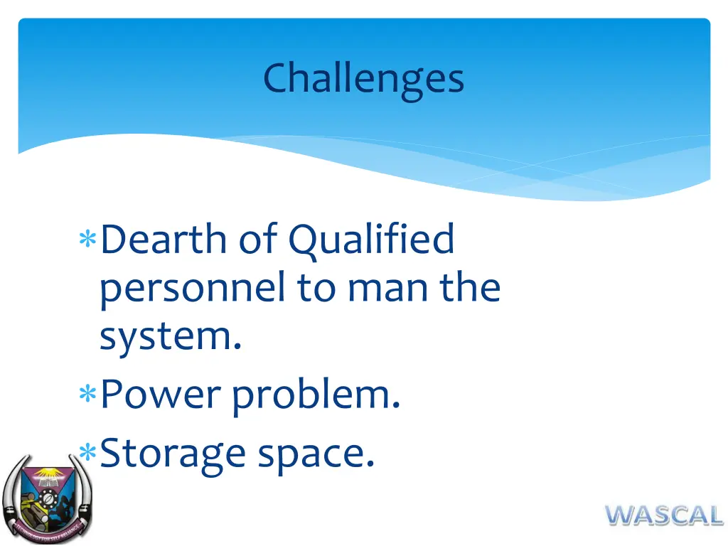 challenges