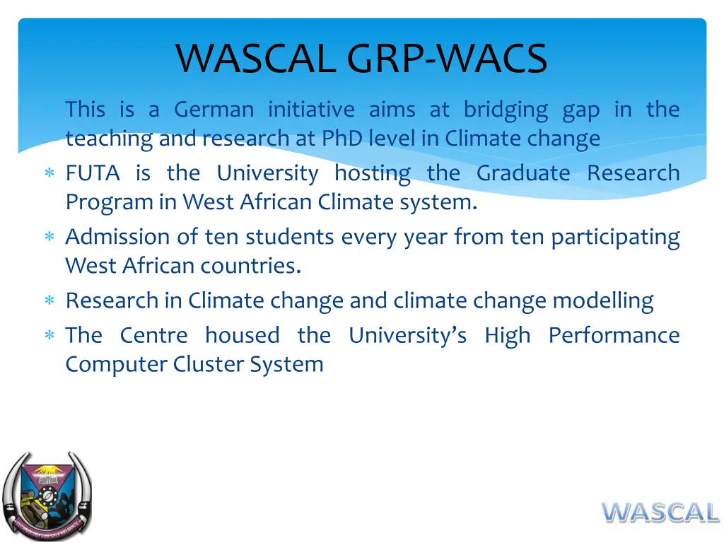 wascal grp wacs