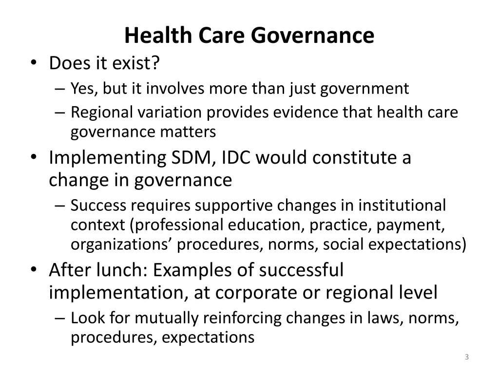 health care governance does it exist
