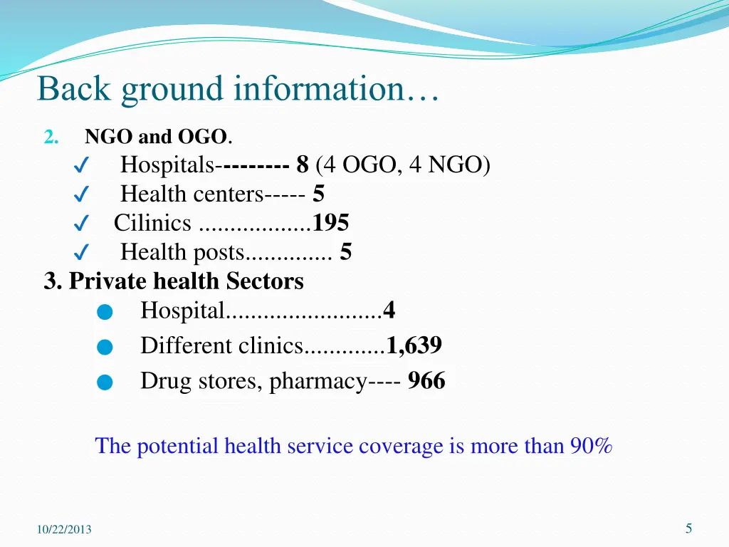 back ground information