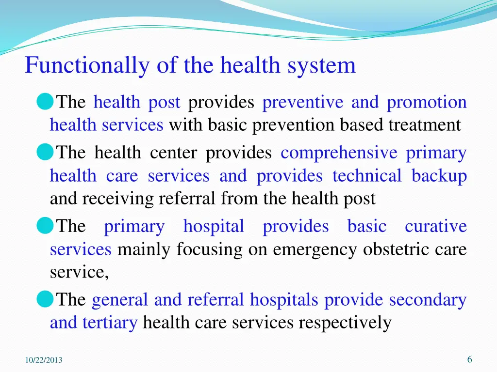 functionally of the health system