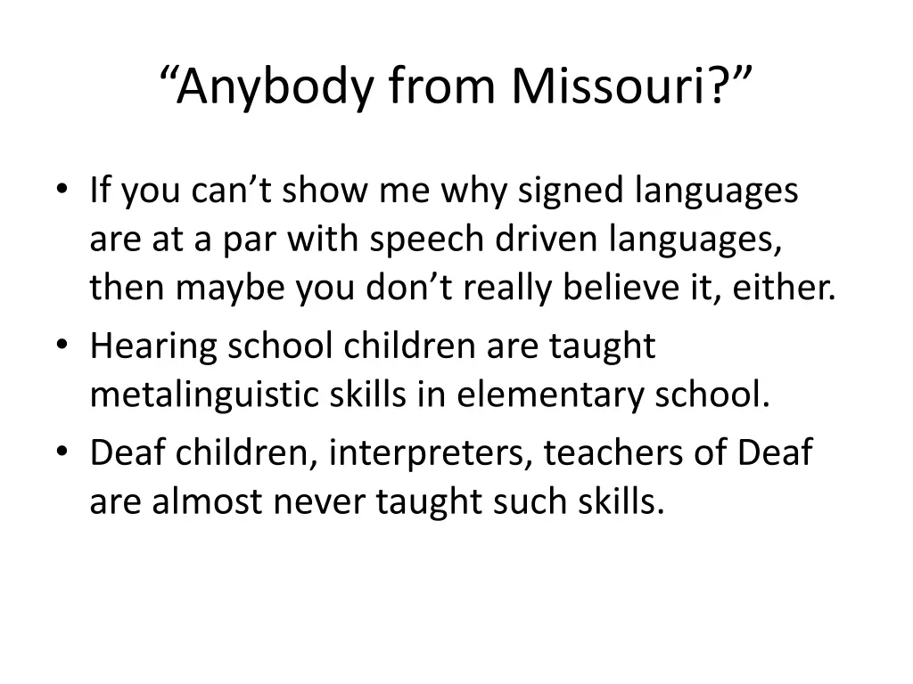 anybody from missouri