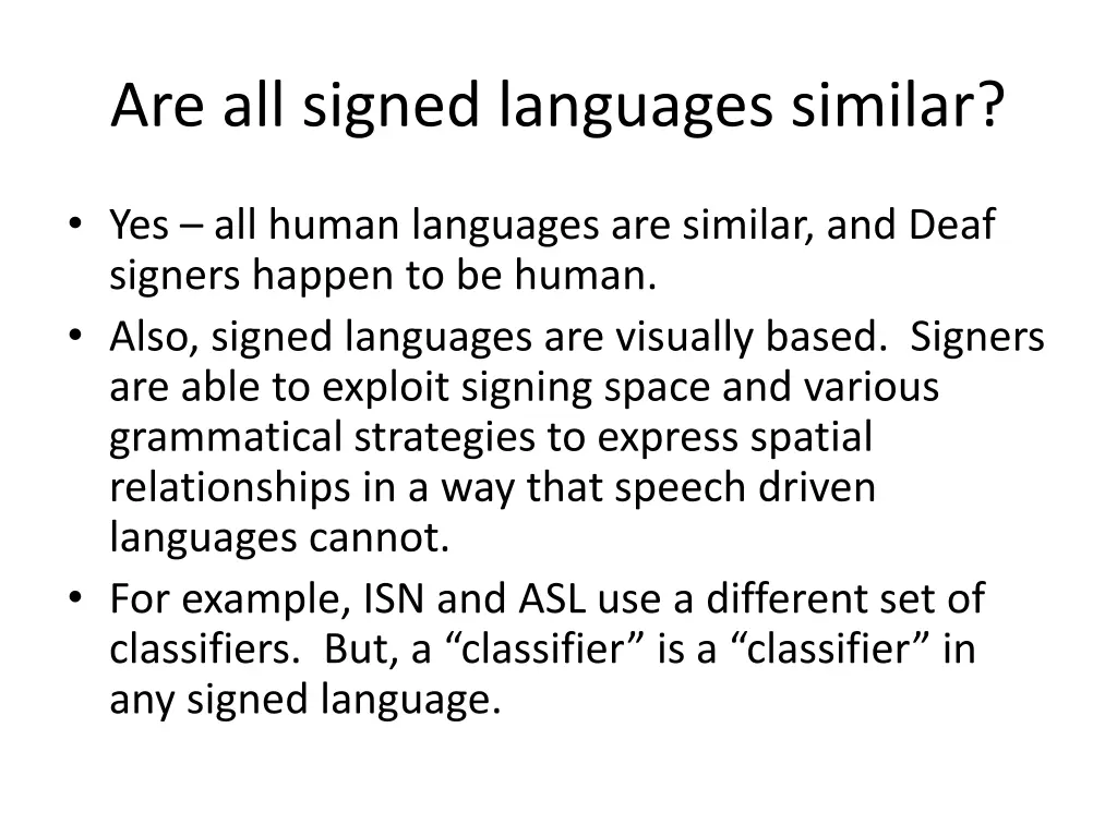are all signed languages similar