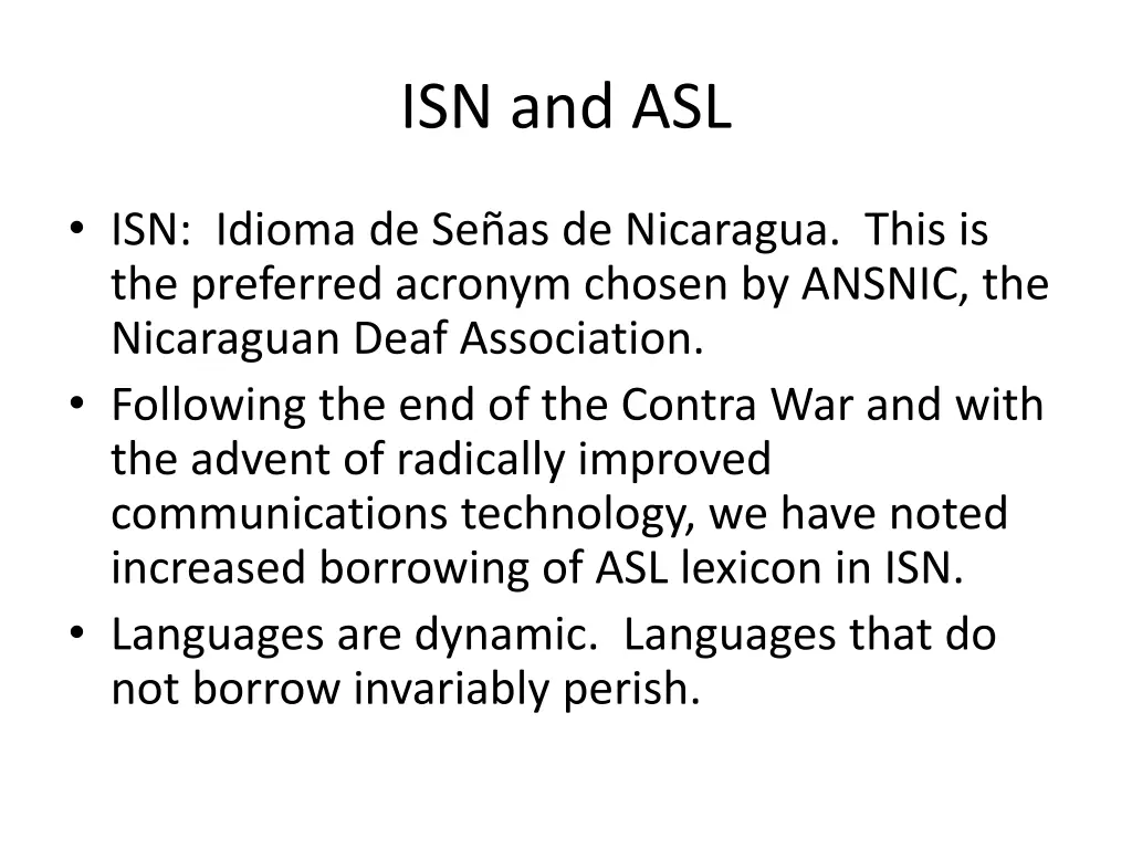 isn and asl