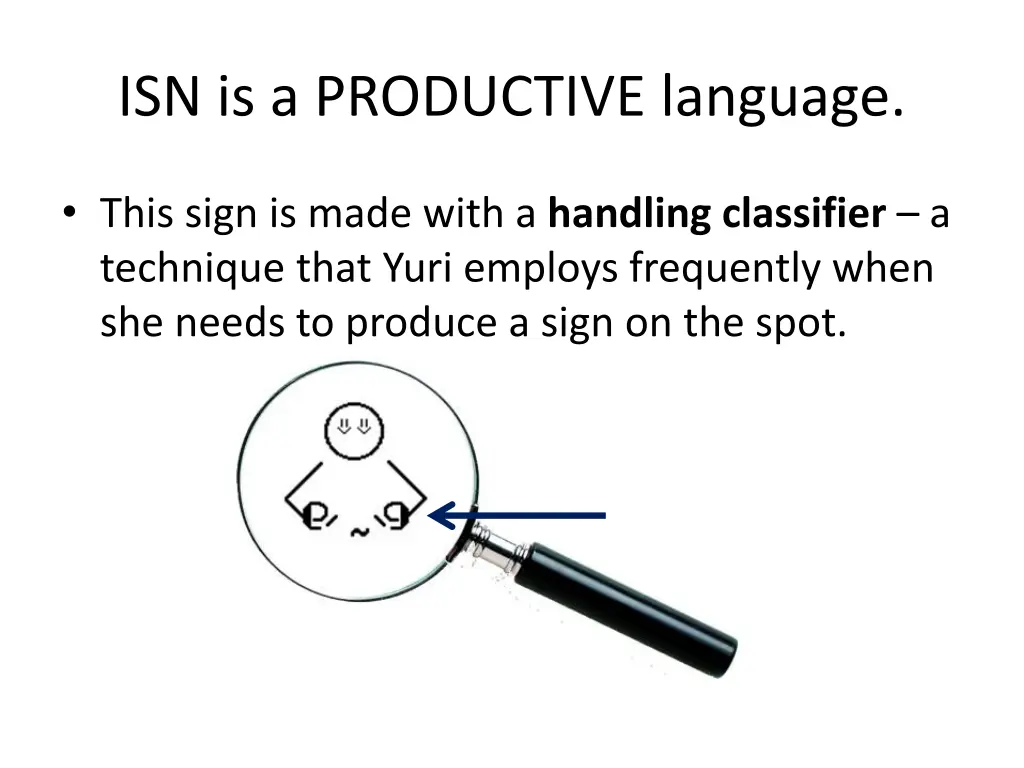 isn is a productive language