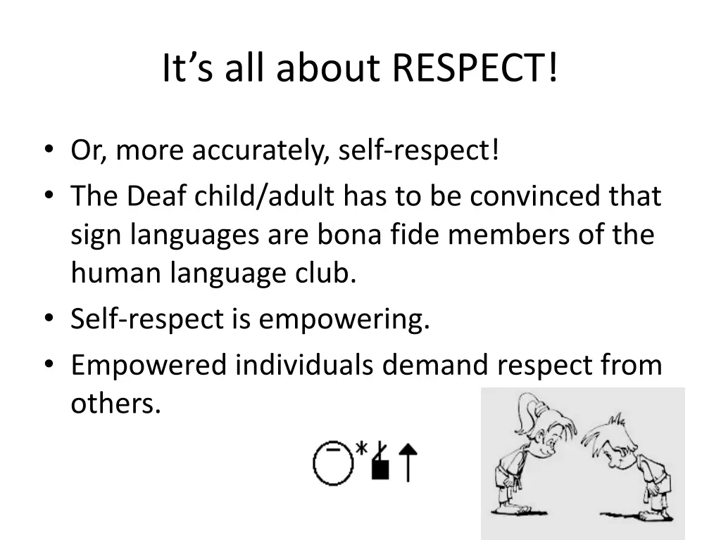 it s all about respect