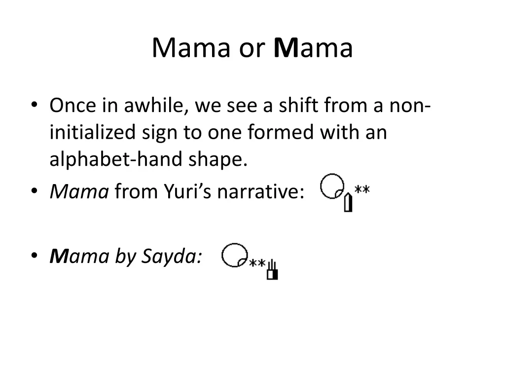mama or m ama