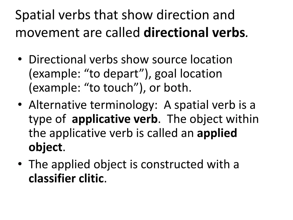 spatial verbs that show direction and movement