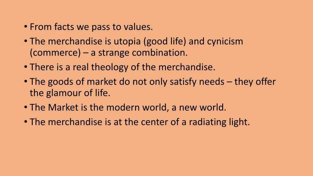 from facts we pass to values the merchandise