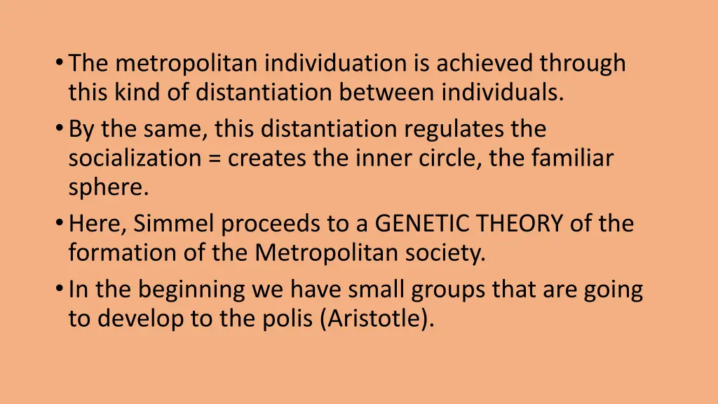 the metropolitan individuation is achieved