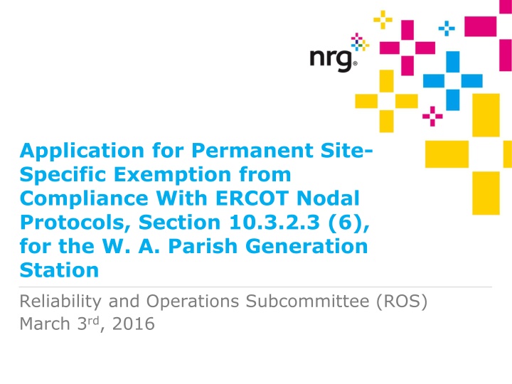 application for permanent site specific exemption