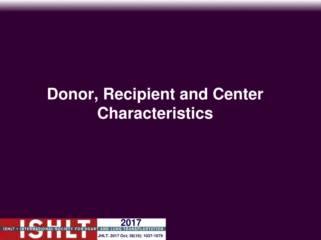 donor recipient and center characteristics