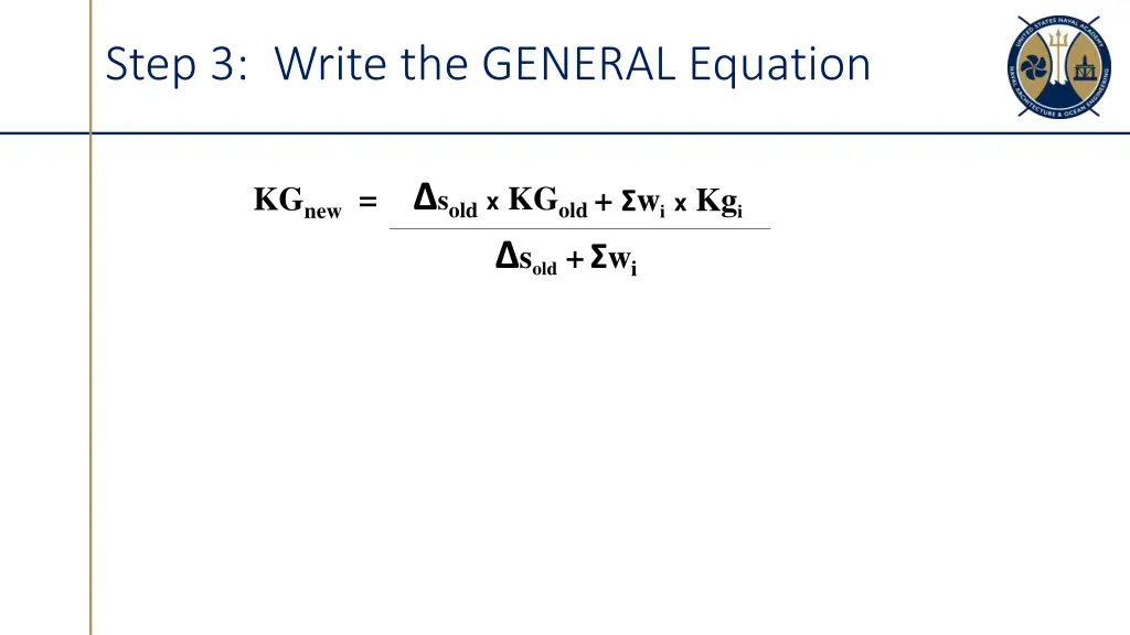 step 3 write the general equation